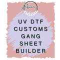 UV DTF Double Sided Gang Sheet Builder